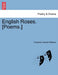 English Roses. [Poems.] by Frederick Harald Williams