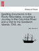 Sporting Excursions in the Rocky Mountains, including a Journey to the Columbia River, and a Visit to the Sandwich Islands, Chili, etc. by John Townsend