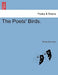 The Poets' Birds. by Philip Robinson