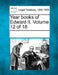 Year books of Edward II. Volume 12 of 18 by Multiple Contributors