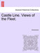 Castle Line. Views of the Fleet. by Anonymous
