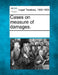 Cases on measure of damages. by Multiple Contributors
