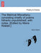 The Metrical Miscellany; Consisting Chiefly of Poems Hitherto Unpublished; With Notes. [Edited by Maria Riddell.] by Maria Riddell