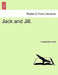 Jack and Jill. by Louisa May Alcott