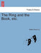 The Ring and the Book, etc. by Robert Browning
