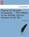 Poems on Several Occasions ... with Letters to Her Friends, and an Account of Her Life. by Jane Brereton