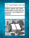 Select cases and other authorities on the law of property / by Edward H. Warren. by Multiple Contributors