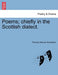 Poems; Chiefly in the Scottish Dialect. by Thomas Weaver Donaldson