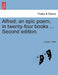Alfred; an epic poem, in twenty-four books ... Second edition. by Joseph Cottle