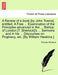 A Review of a book [by John Towne], entitled, A Free ... Examination of the Principles advanced in the ... Bishop of London [T. Sherlock]'s ... Sermon by Thomas Sherlock
