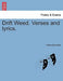 Drift Weed. Verses and Lyrics. by Helen Burnside