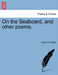 On the Seaboard, and Other Poems. by Susan K. Phillips