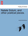 Natale Solum, and Other Poetical Pieces. by Joseph Brackenbury