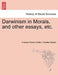 Darwinism in Morals, and Other Essays, Etc. by Frances Power Cobbe, Charles Darwin