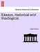 Essays, Historical and Theological. by James Bowling Mozley