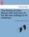 The Works of John Moore with memoirs of his life and writings by R. Anderson. by John Moore, Robert Anderson