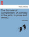 The Schoole of Complement. [A Comedy in Five Acts, in Prose and Verse.] by James Shirley
