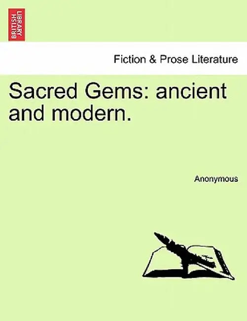 Sacred Gems: Ancient and Modern. by Anonymous