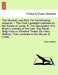 The Musical Law-Bird. on the Following Subjects: I. the Poet Laureate's Address to the House of Lords; II. the Declaration of a Bright Luminary of the by Harry Helicon