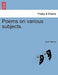 Poems on Various Subjects. by Jane Harvey