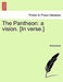 The Pantheon: A Vision. [In Verse.] by Anonymous