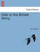 Ode to the British Army. by Edmund Peel