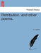 Retribution, and Other Poems. by H. Hughes