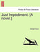 Just Impediment. [A Novel.] by Richard Pryce