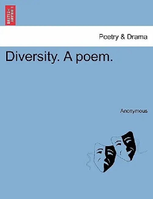 Diversity. a Poem. by Anonymous