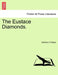 The Eustace Diamonds. Vol. II. by Anthony Trollope
