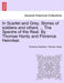 In Scarlet and Grey. Stories of Soldiers and Others ... the Spectre of the Real. by Thomas Hardy and Florence Henniker. by Florence Henniker, Thomas Hardy