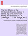 The Miz Maze, or the Winkworth Puzzle. a Story in Letters, by Nine Authors (F. Awdry, M. Bramston, C. R. Coleridge, ... C. M. Yonge, Etc.). by Frances Awdry, M. Bramston, Christabel Rose Coleridge