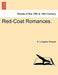 Red-Coat Romances. by E. Livingston Prescott