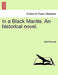 In a Black Mantle. an Historical Novel. by Sybil Maxwell