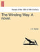 The Winding Way. a Novel. by J. S. Fletcher