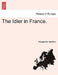 The Idler in France. by Marguerite Gardiner