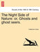 The Night Side of Nature: or, Ghosts and ghost seers. by Catherine Crowe