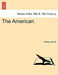 The American. by Henry James