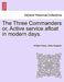 The Three Commanders Or, Active Service Afloat in Modern Days. by William Henry Giles Kingston