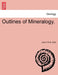 Outlines of Mineralogy. by John F. R. S. Kidd