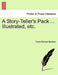 A Story-Teller's Pack ... Illustrated, Etc. by Frank Richard Stockton