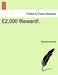 2,000 Reward!. by Eliza Alix Melville