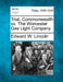 Trial. Commonwealth vs. the Worcester Gas Light Company by Edward W. Lincoln