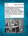 The Trial of Divorce, at the Instance of Peter Williamson Printer in Edinburgh, Against Jean Wilson, Daughter of John Wilson, Bookseller in Edinburgh, by Anonymous