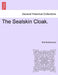 The Sealskin Cloak. by Rolf Boldrewood