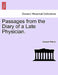 Passages from the Diary of a Late Physician. by Samuel Warren