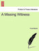 A Missing Witness by Frank Barrett