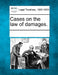 Cases on the law of damages. by Multiple Contributors