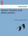 Winter Scenes and Other Poems. by Gideon Henry MacKenzie Read