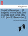 Cupid's Revenge ... [A Tragedy, in Five Acts, and in Prose and Verse.] by J. F. [And F. Beaumont.] by John Fletcher, Francis Beaumont